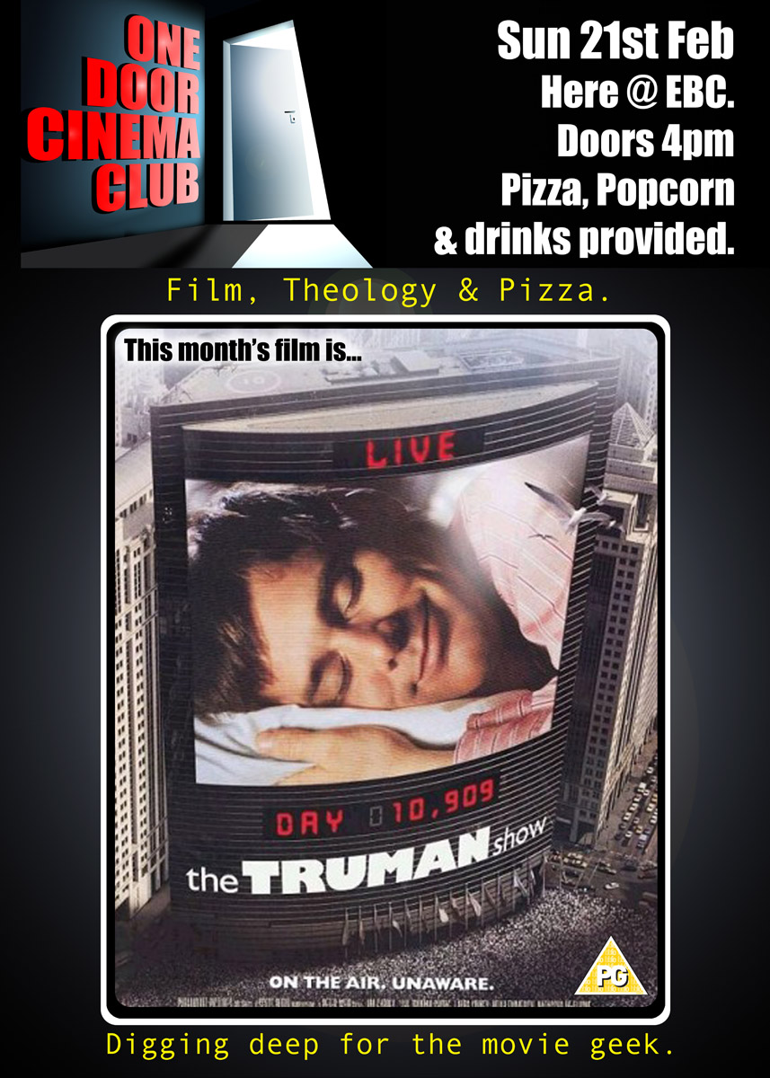 The Truman Show at Emmanuel Baptist Church Poster of One Door Cinema Club Event presenting The Truman Show at Emmanuel Baptist Church on 21/02/2016