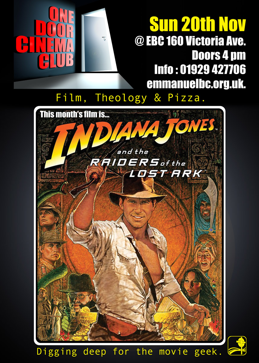 Indiana Jones and the Raiders of the Lost Ark at Emmanuel Baptist Church Poster of One Door Cinema Club Event presenting Indiana Jones and the Raiders of the Lost Ark at Emmanuel Baptist Church on 20/11/2016