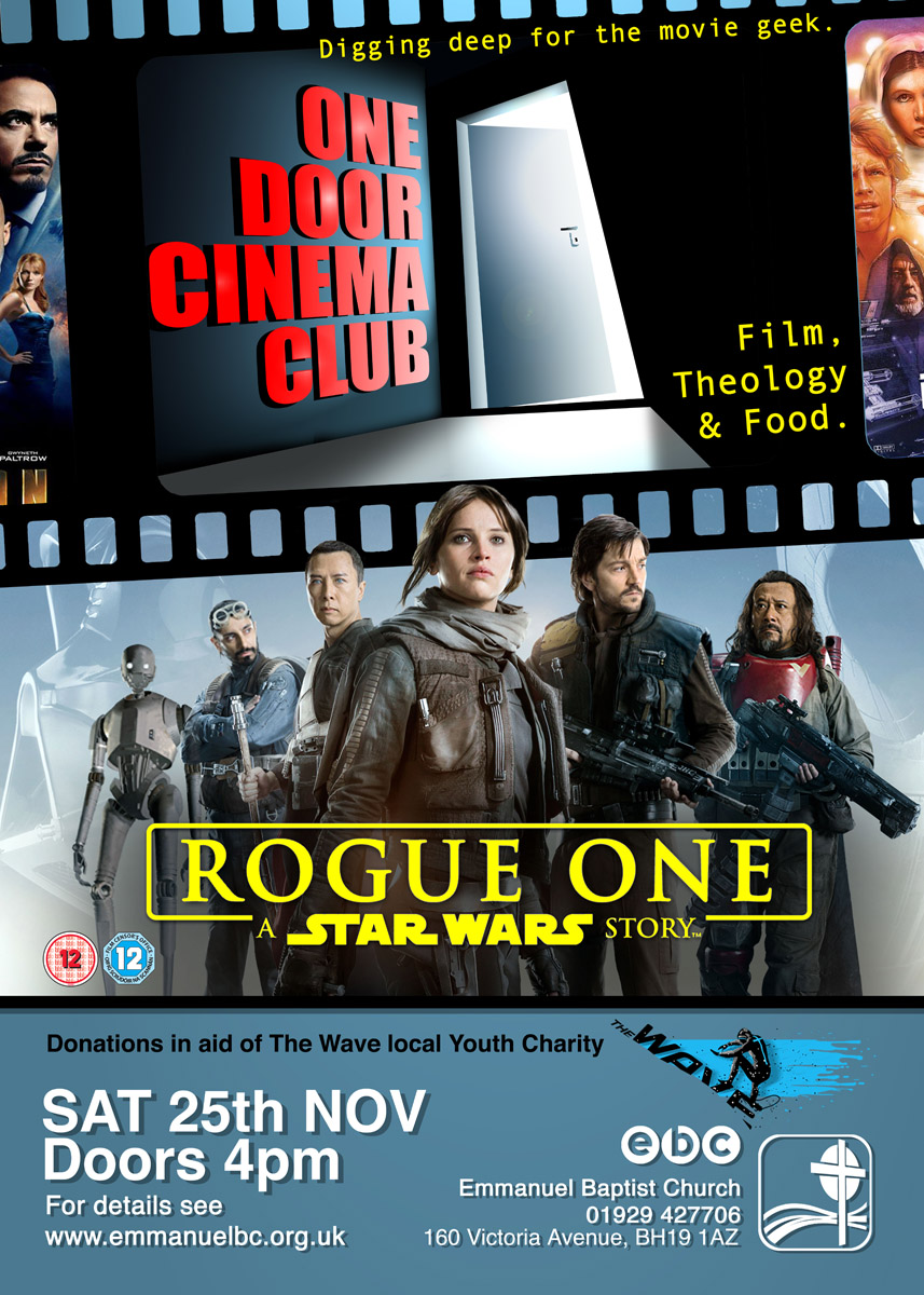 Rogue One at Emmanuel Baptist Church Poster of One Door Cinema Club Event presenting Rogue One at Emmanuel Baptist Church on 25/11/2017