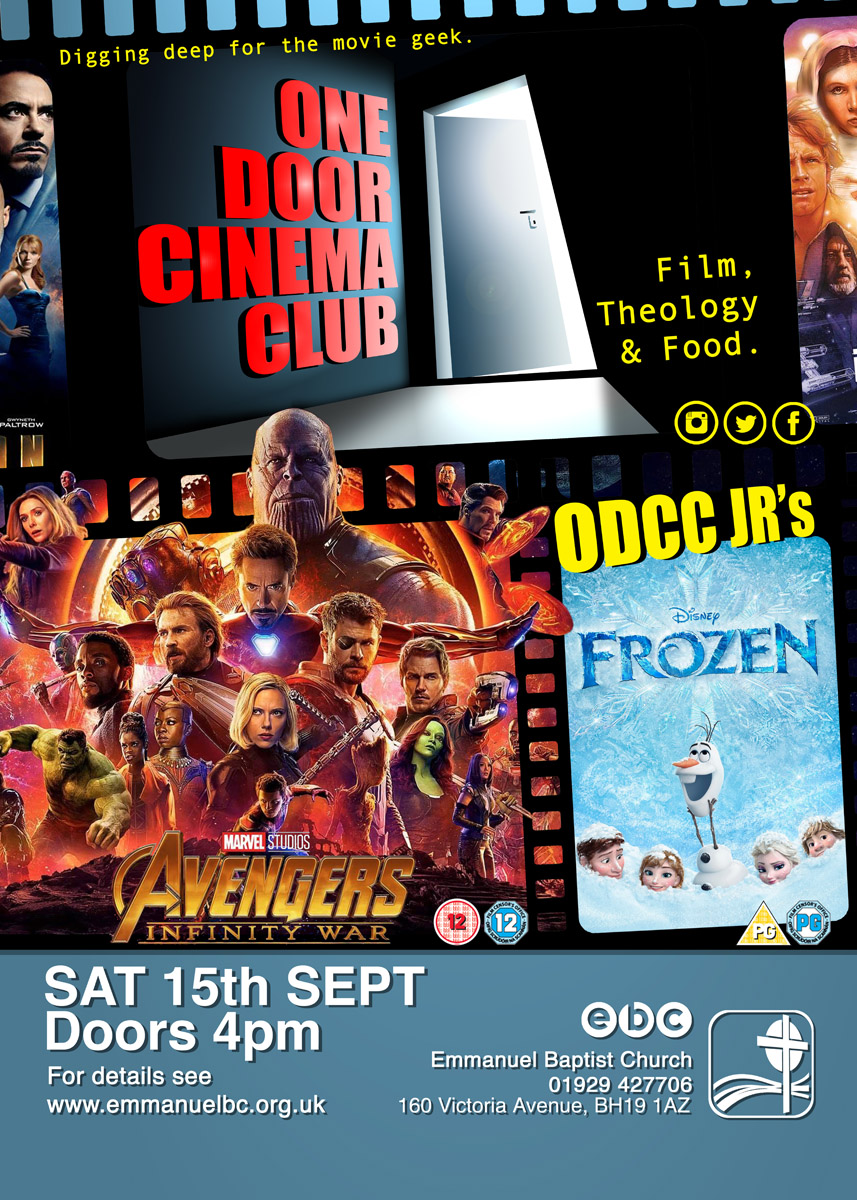 Avengers: Infinity War at Emmanuel Baptist Poster of One Door Cinema Club Event presenting Avengers: Infinity War at Emmanuel Baptist Church on 15/09/2018